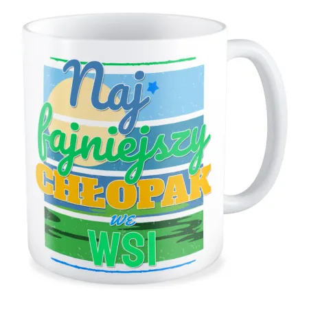 Kubek na DZIEŃ CHŁOPAKA Najfajniejszy chłopak we wsi